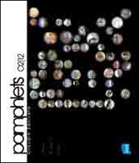 Pamphlets 2002-2012. Opere, progetti, idee. Ediz. illustrata