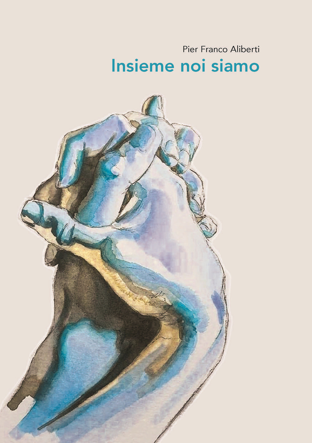 Insieme noi siamo. Nuova ediz.