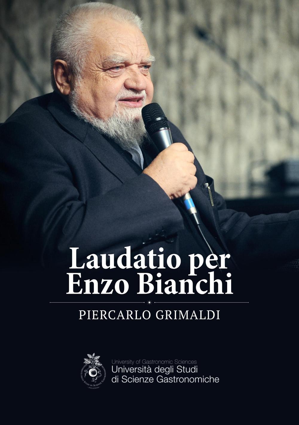 Laudatio per Enzo Bianchi
