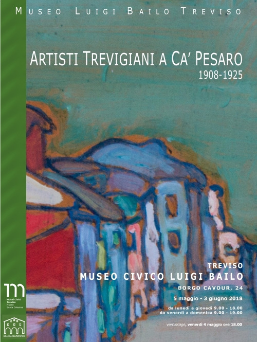 Artisti trevigiani a Ca' Pesaro (1908-1925). Ediz. illustrata