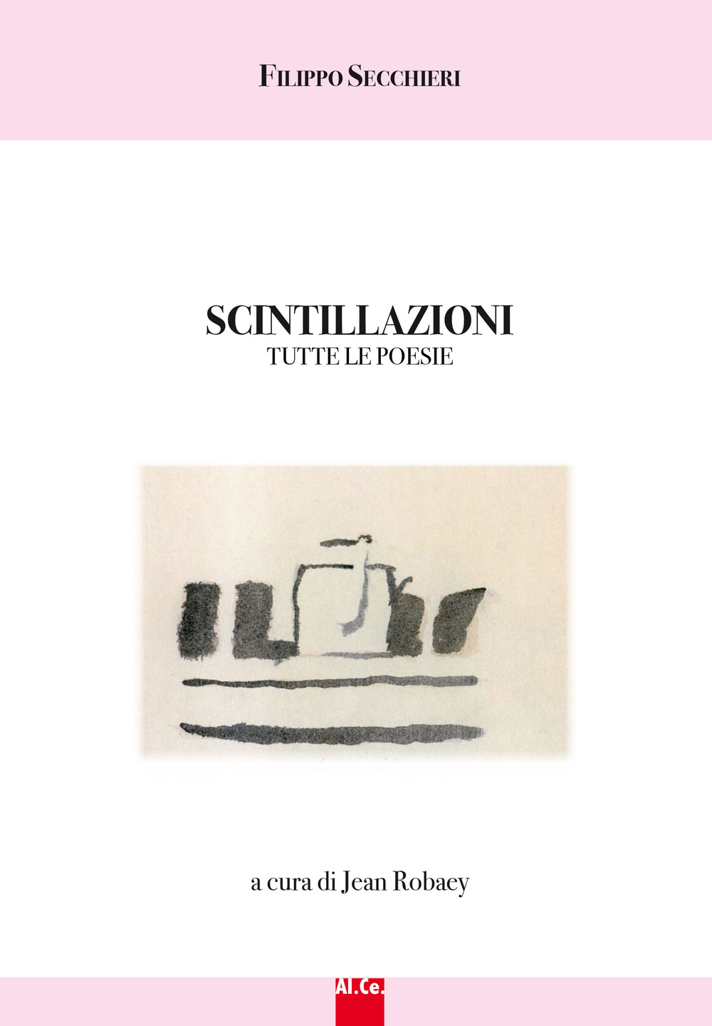 Scintillazioni. Tutte le poesie