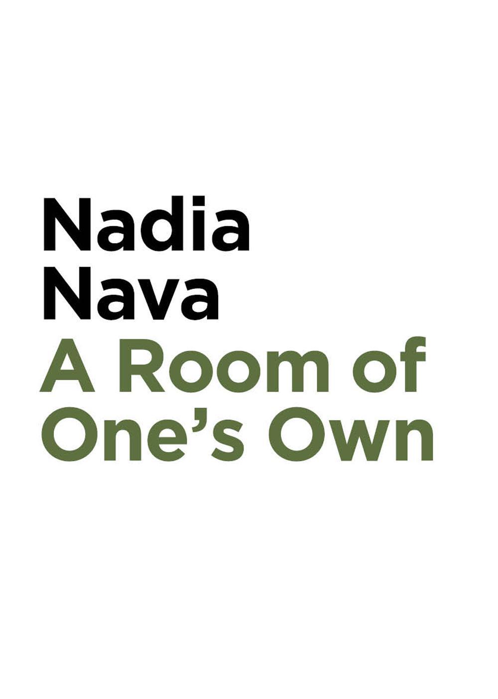 Nadia Nava, a room of one's own. Ediz. illustrata
