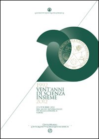1992 vent'anni di scienza insieme 2012
