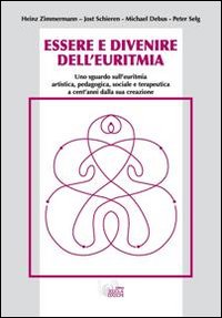 Essere e divenire dell'euritmia