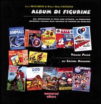 Album di figurine. Vol. 1: Gli editori maggiori