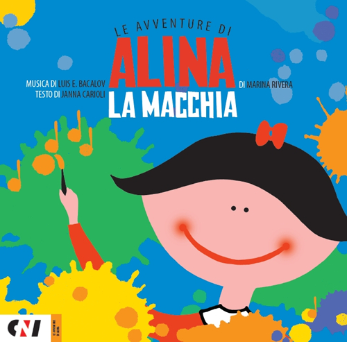 La macchia. Le avventure di Alina. Ediz. illustrata. Con CD-Audio