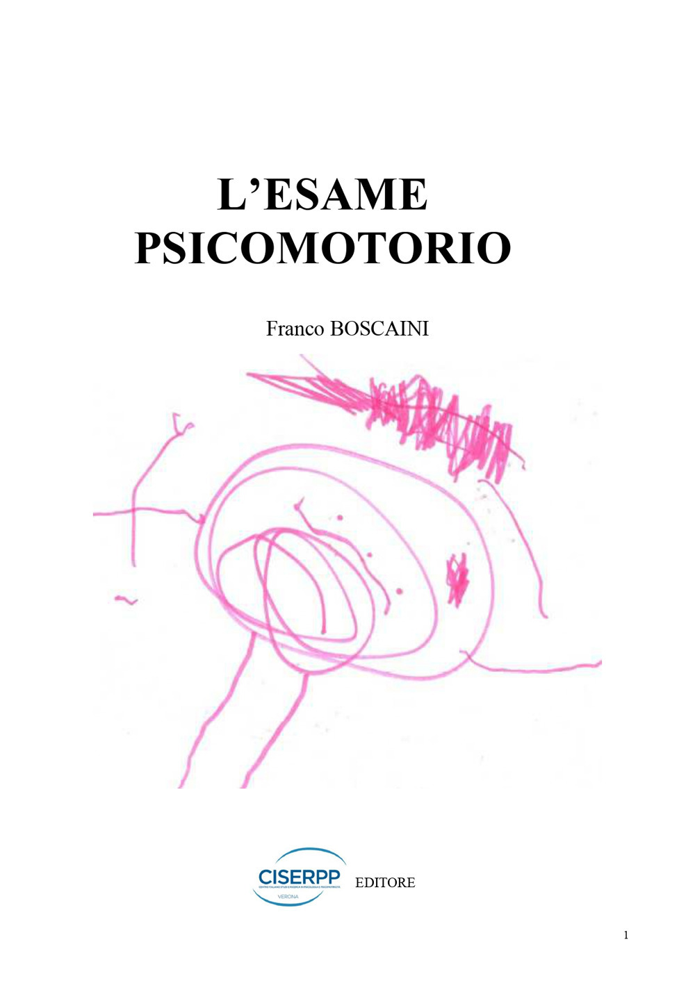 L'esame psicomotorio