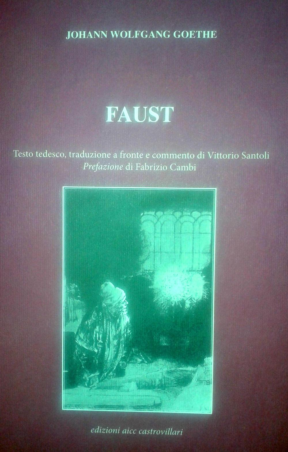 Faust. Ediz. multilingue