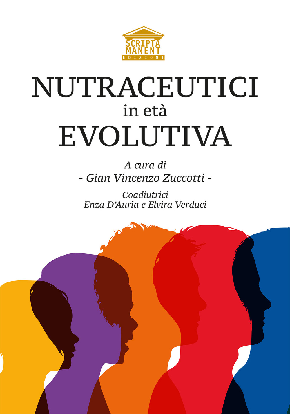 Nutraceutici in età evolutiva. Ediz. speciale