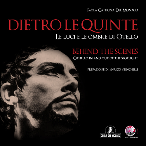 Dietro le quinte. Le luci e le ombre di Otello