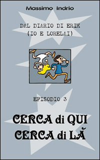 Cerca di qui cerca di là