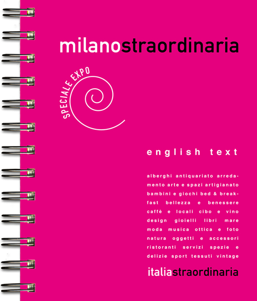 Milanostraordinaria. Ediz. multilingue