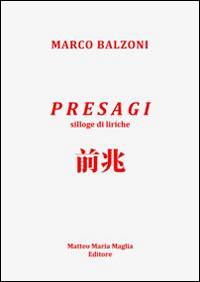 Presagi. Silloge di liriche