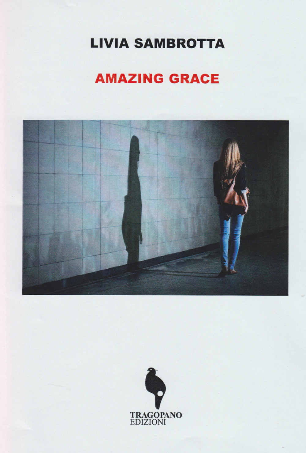 Amazing Grace. Ediz. italiana