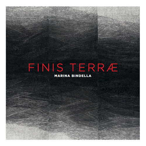 Finis Terrae. Marina Bindella. Ediz. illustrata