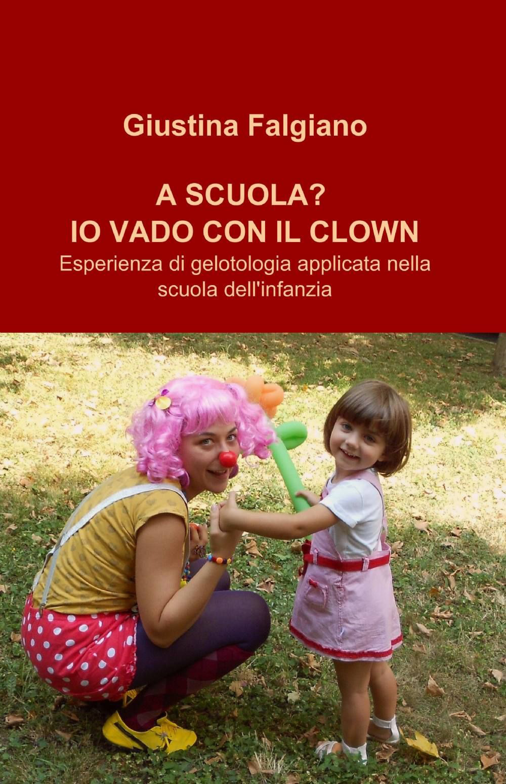 A scuola? Io vado col clown