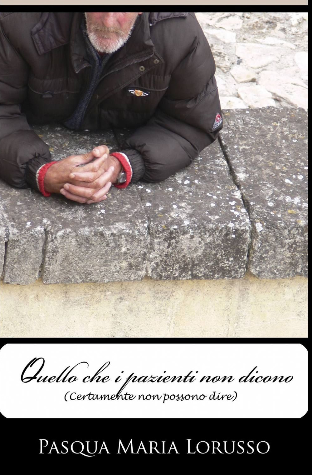 Quello che i pazienti non dicono