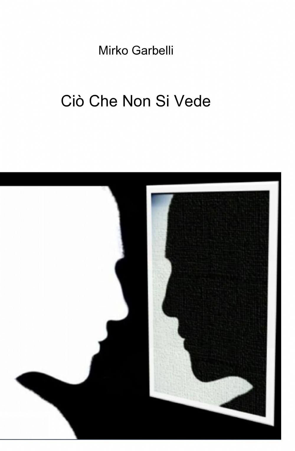Ciò che non si vede
