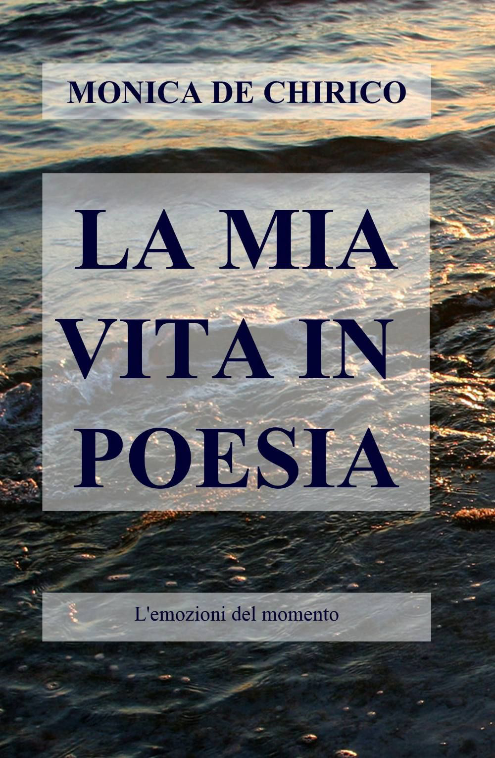 La mia vita in poesia