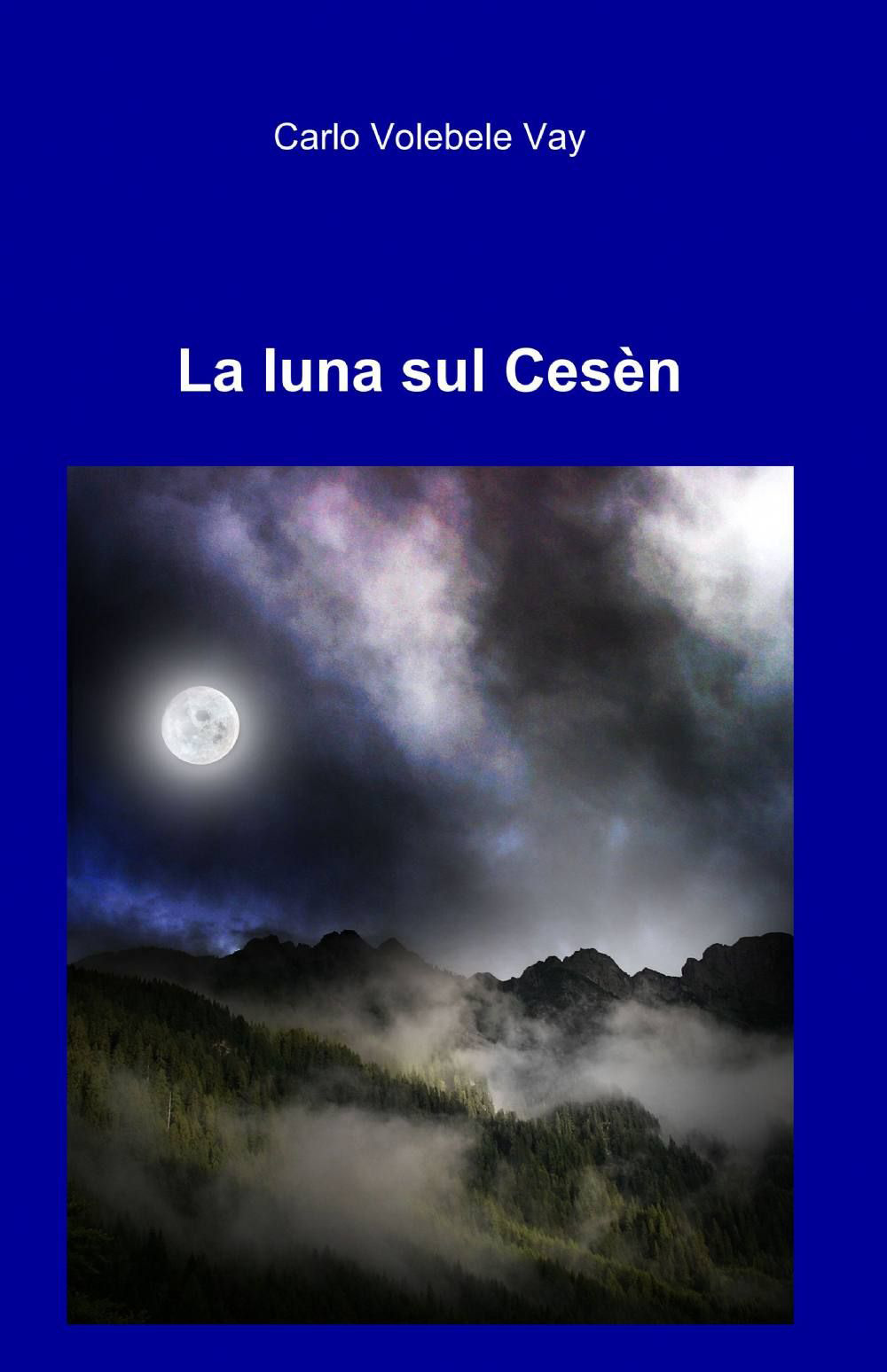 La luna sul Cesèn