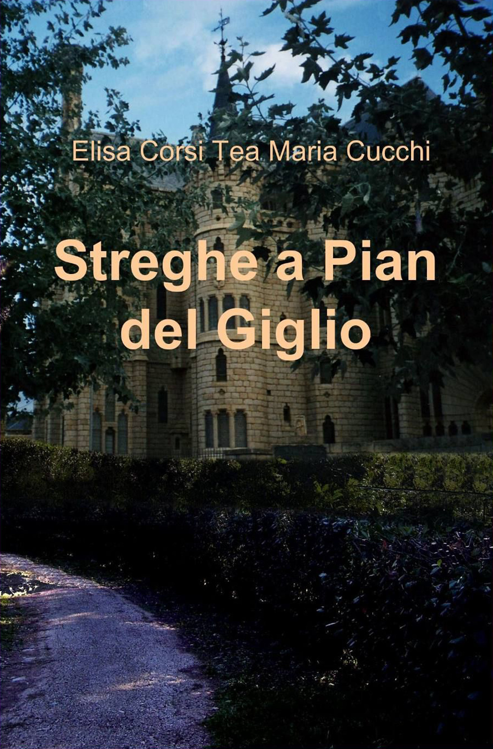 Streghe a pian del giglio