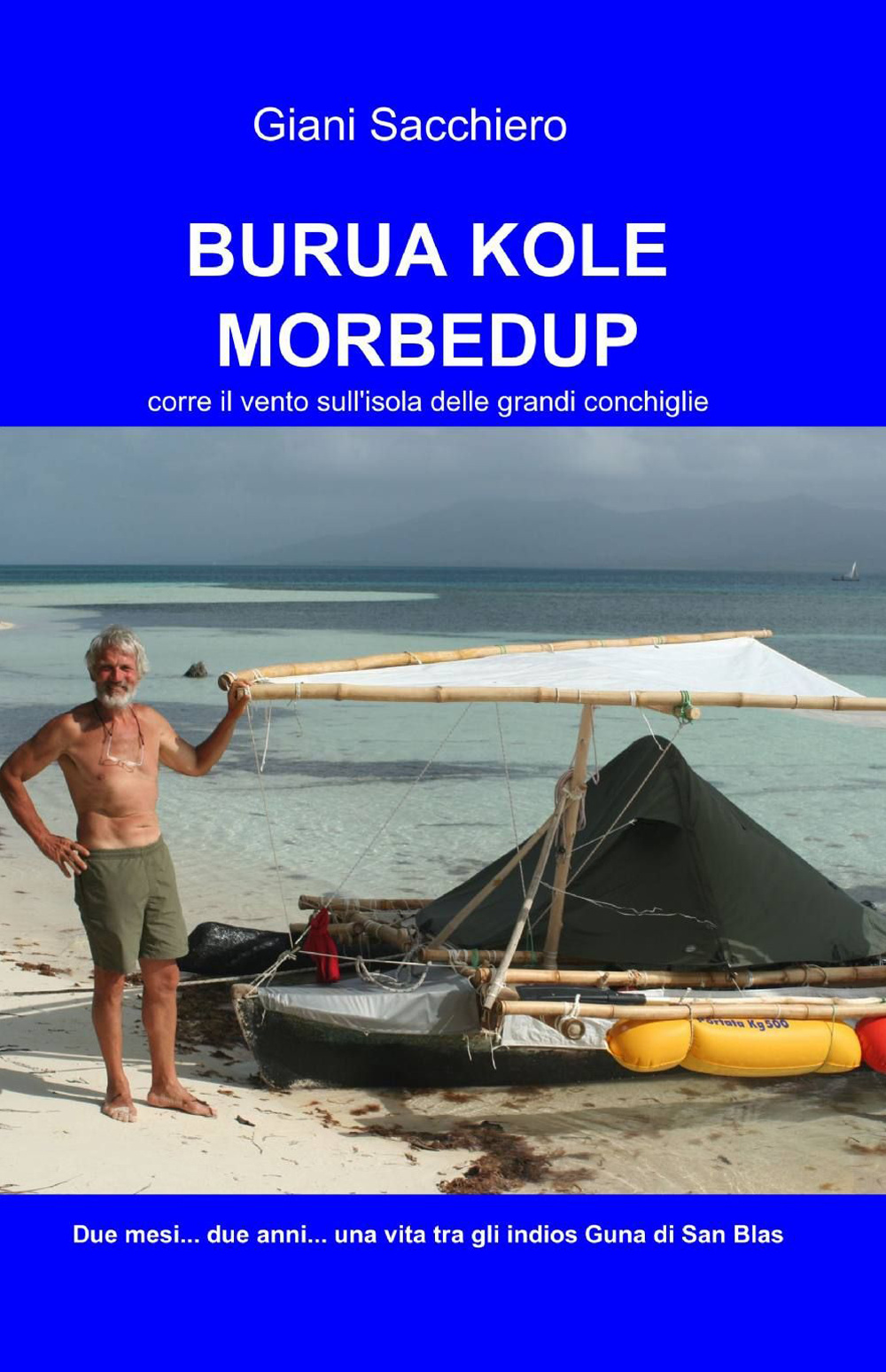 Burua kole morbedup