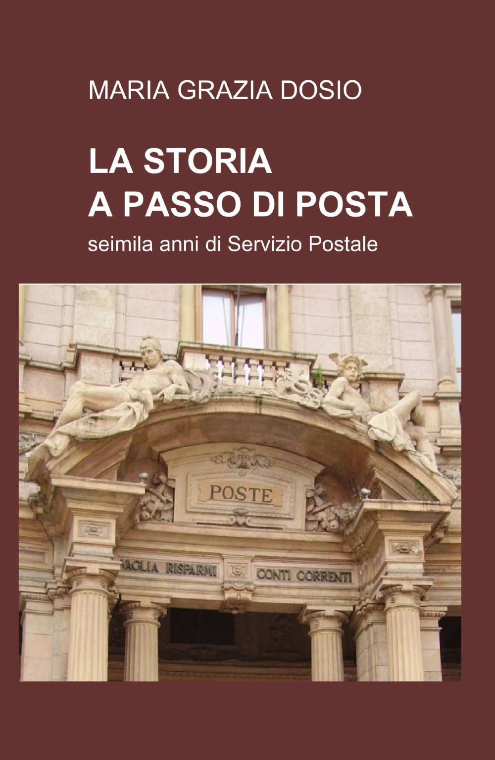 La storia a passo di posta