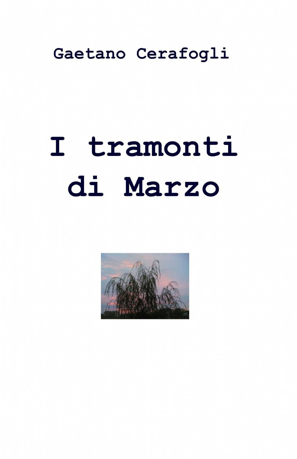 I tramonti di marzo