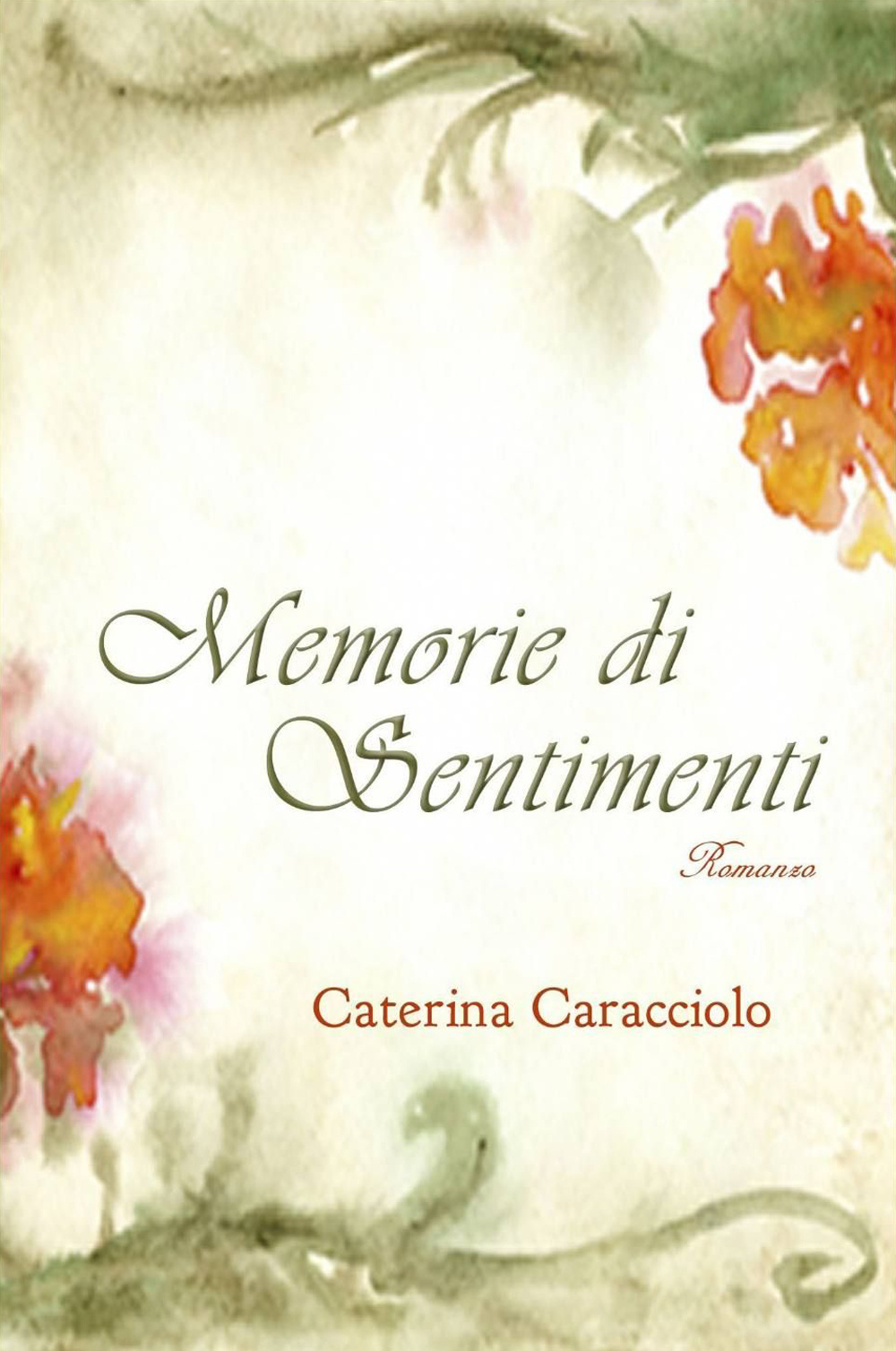 Memorie di sentimenti