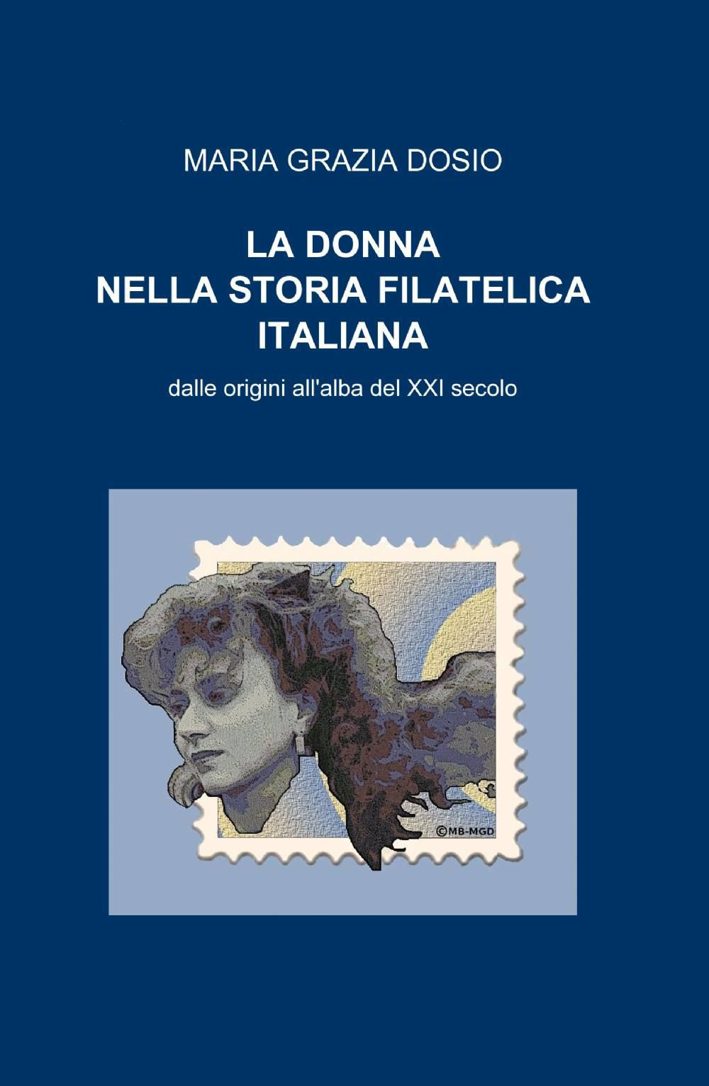 La donna nella storia filatelica italiana