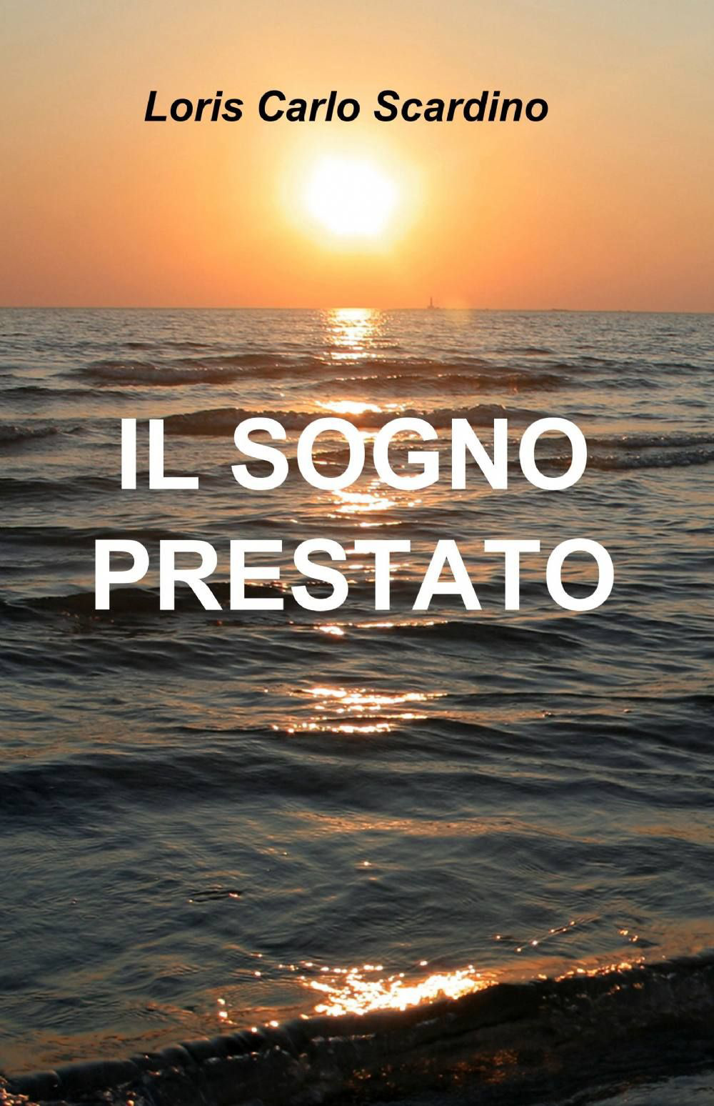Il sogno prestato