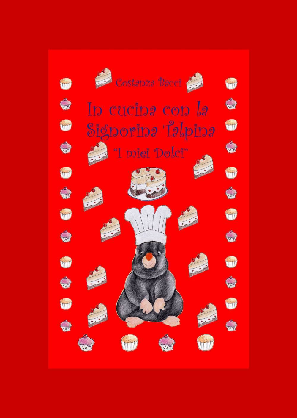 In cucina con la signorina talpina