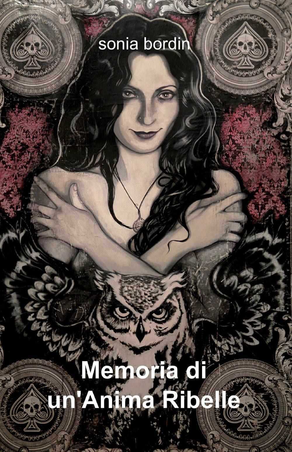 Memoria di un'anima ribelle