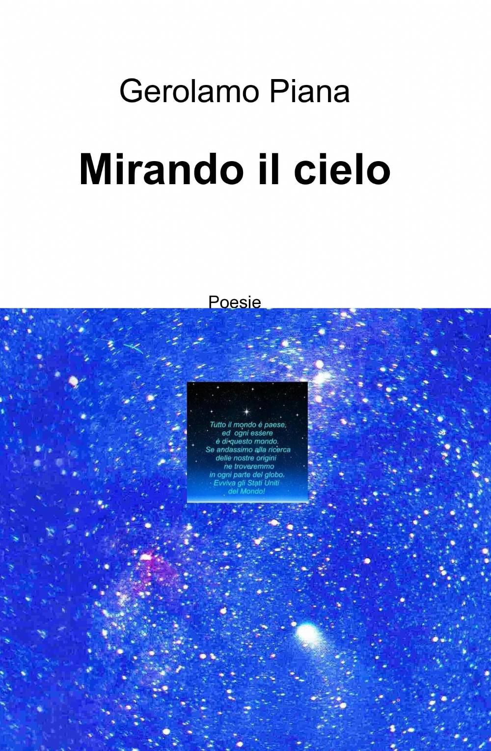 Mirando il cielo