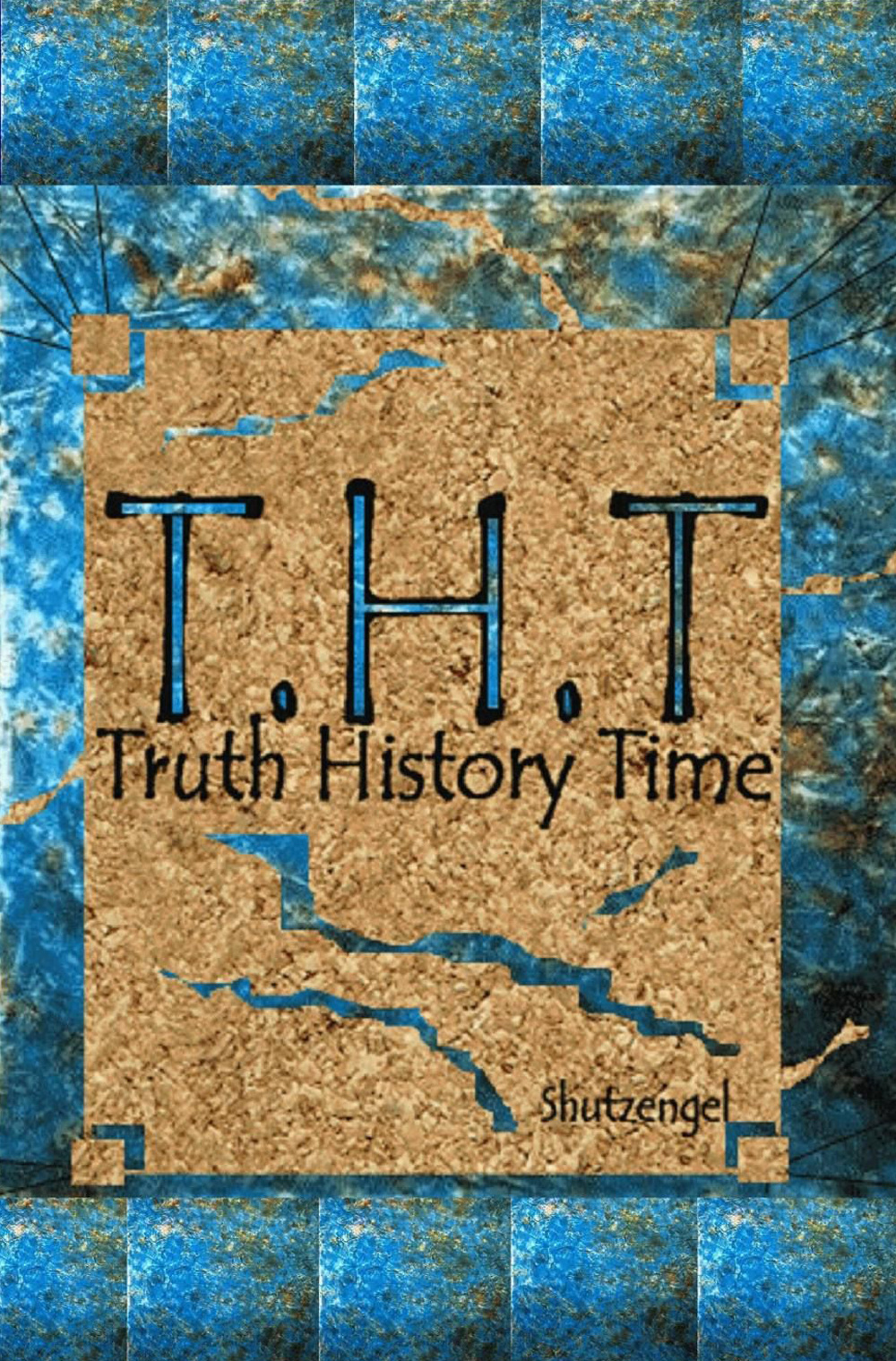 T.H.T. Truth history time