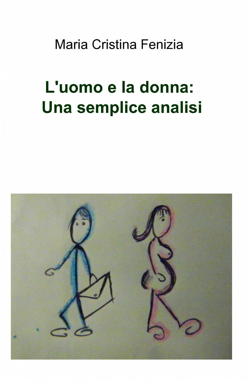 L'uomo e la donna: una semplice analisi