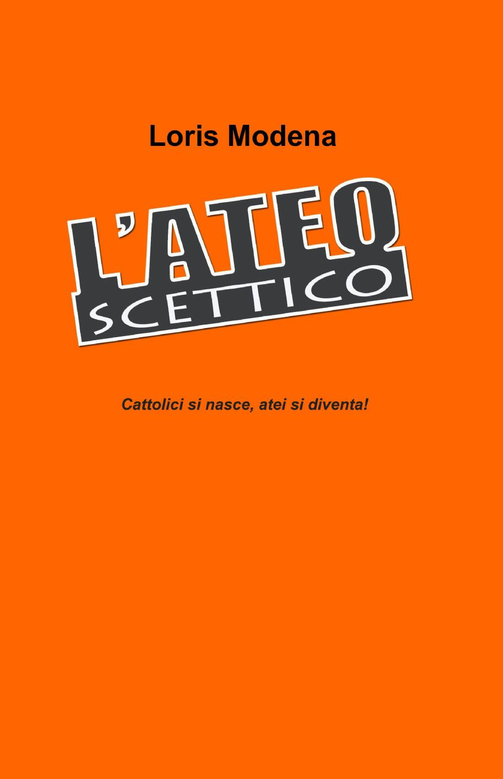 L'ateo scettico