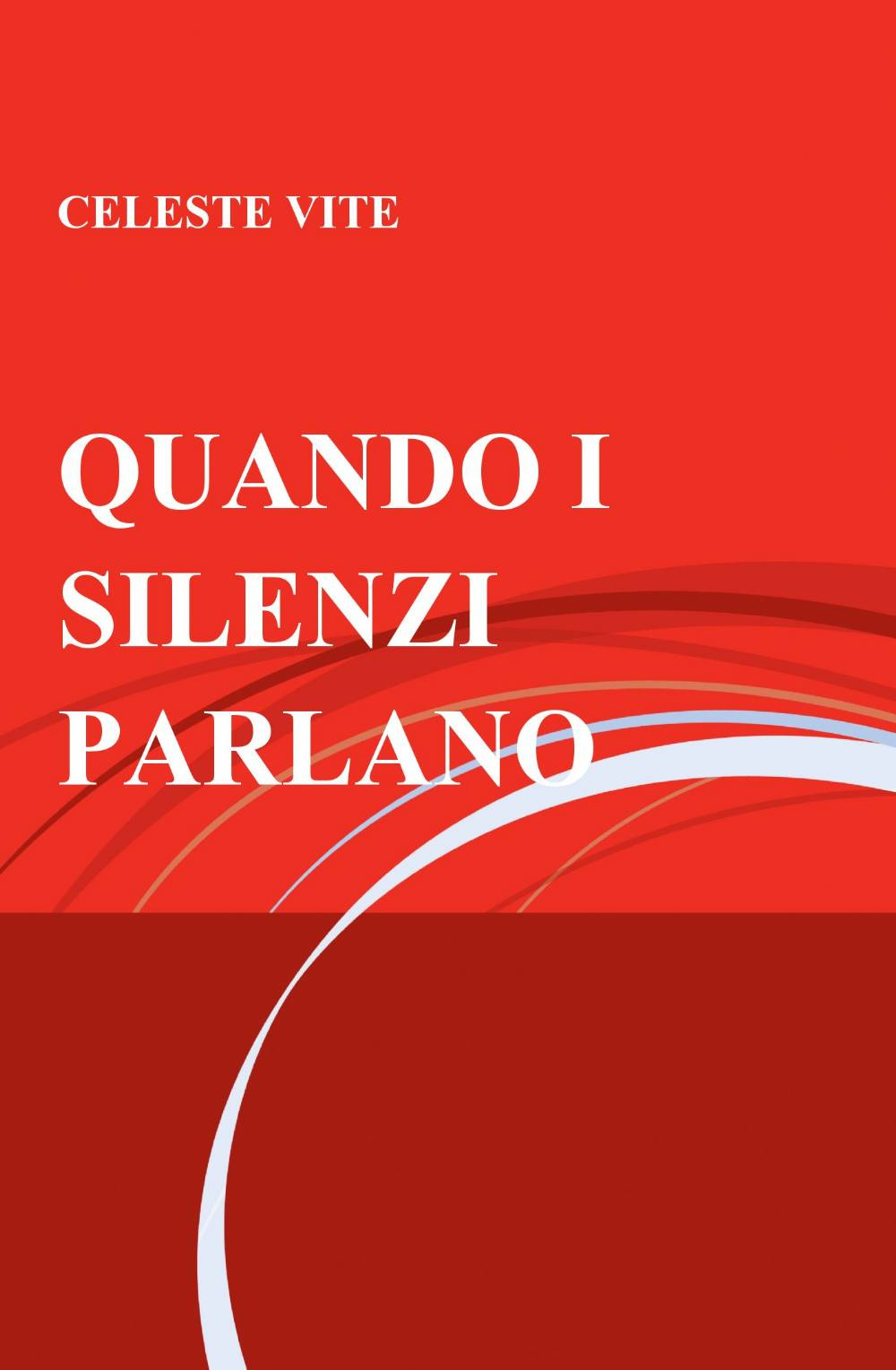 Quando i silenzi parlano