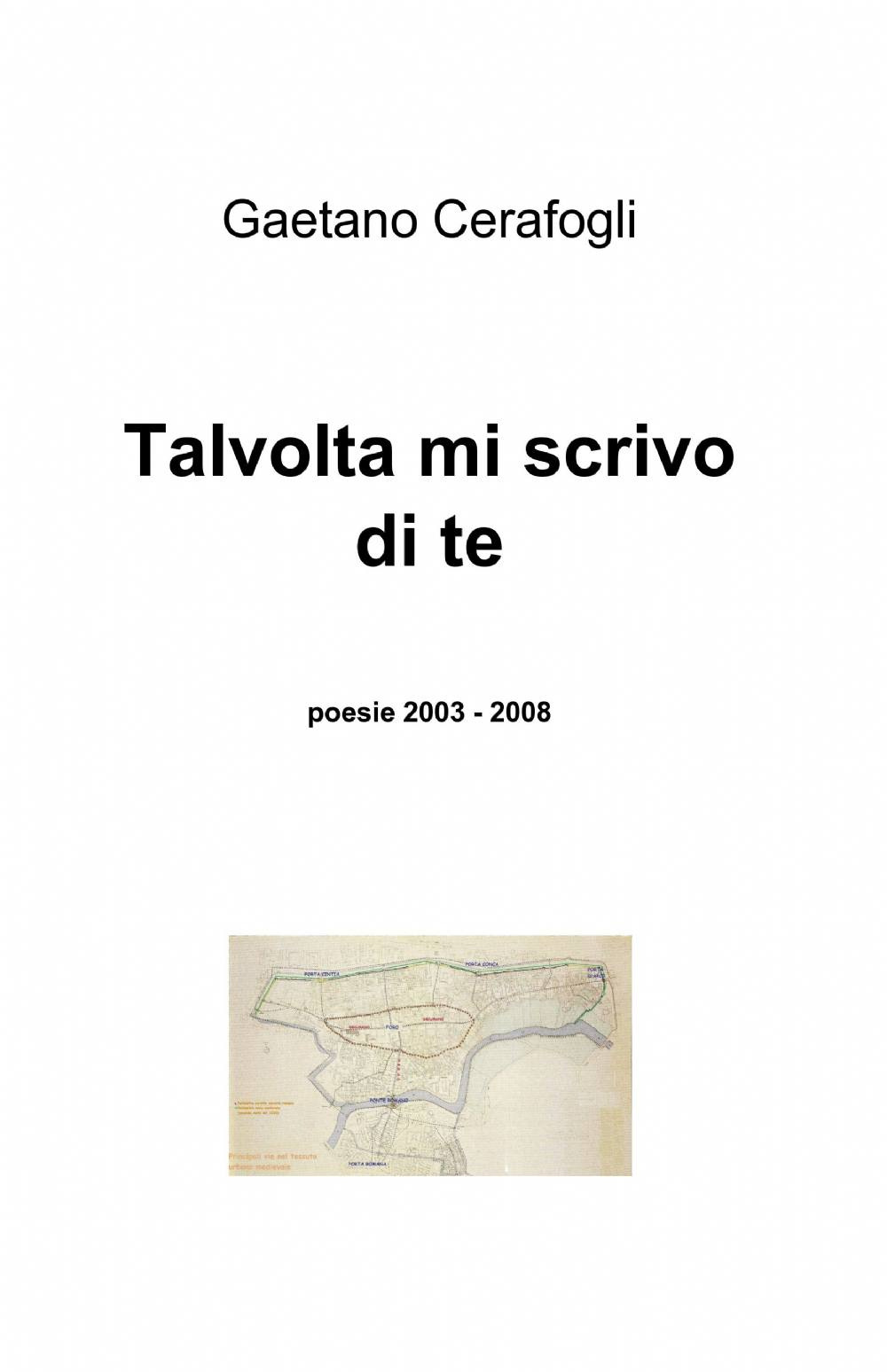 Talvolta mi scrivo di te