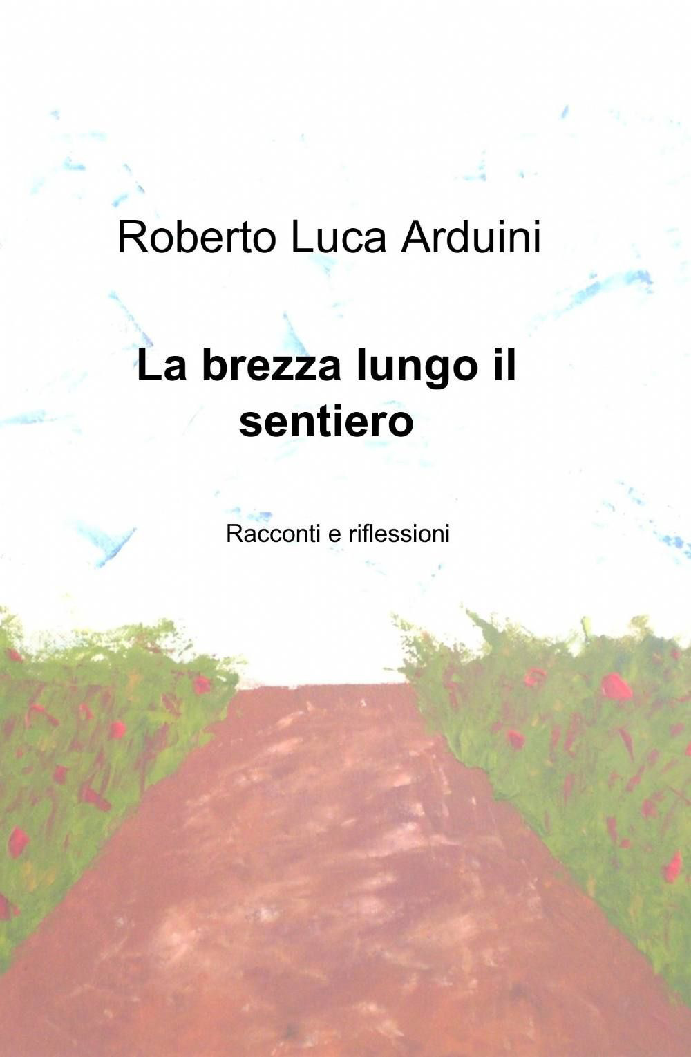 La brezza lungo il sentiero