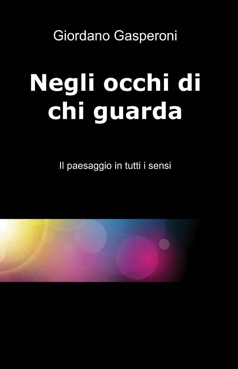 Negli occhi di chi guarda