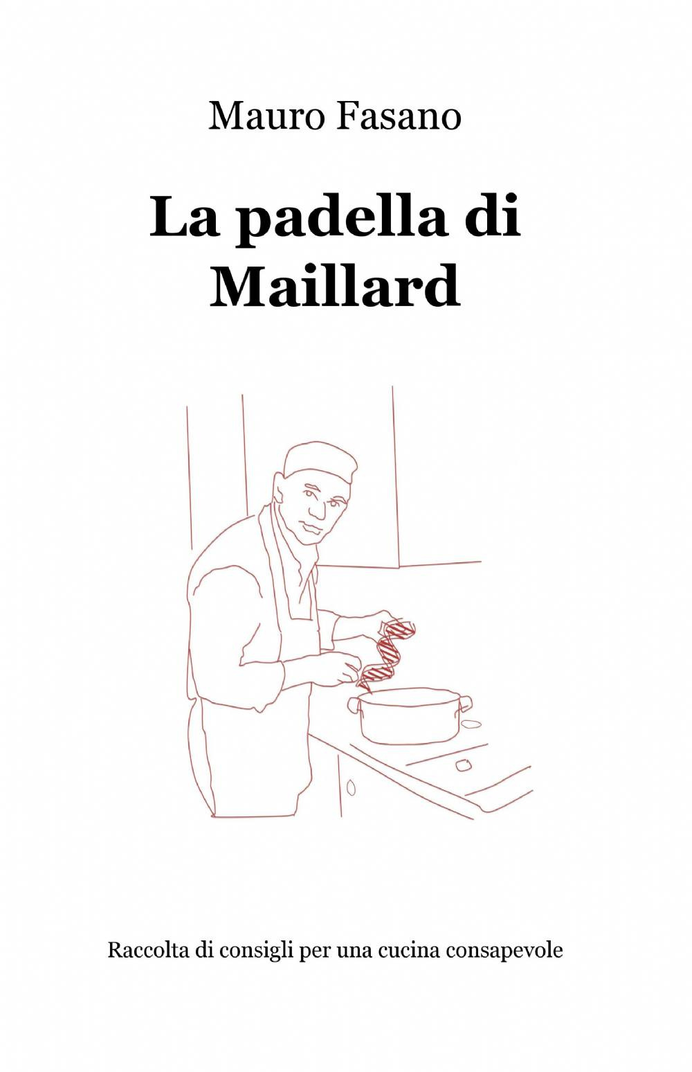 La padella di Maillard