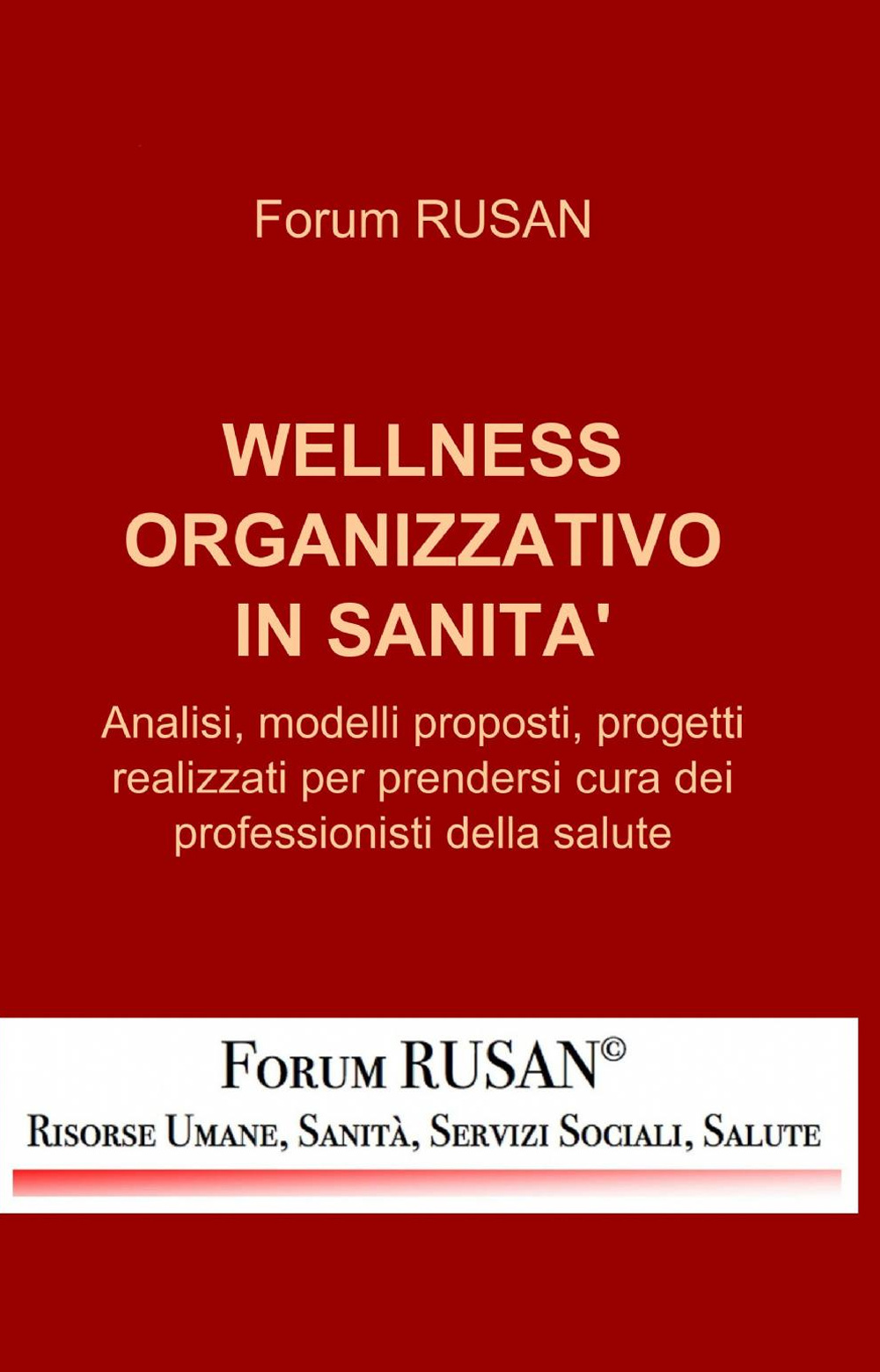 Wellness organizzativo in sanità