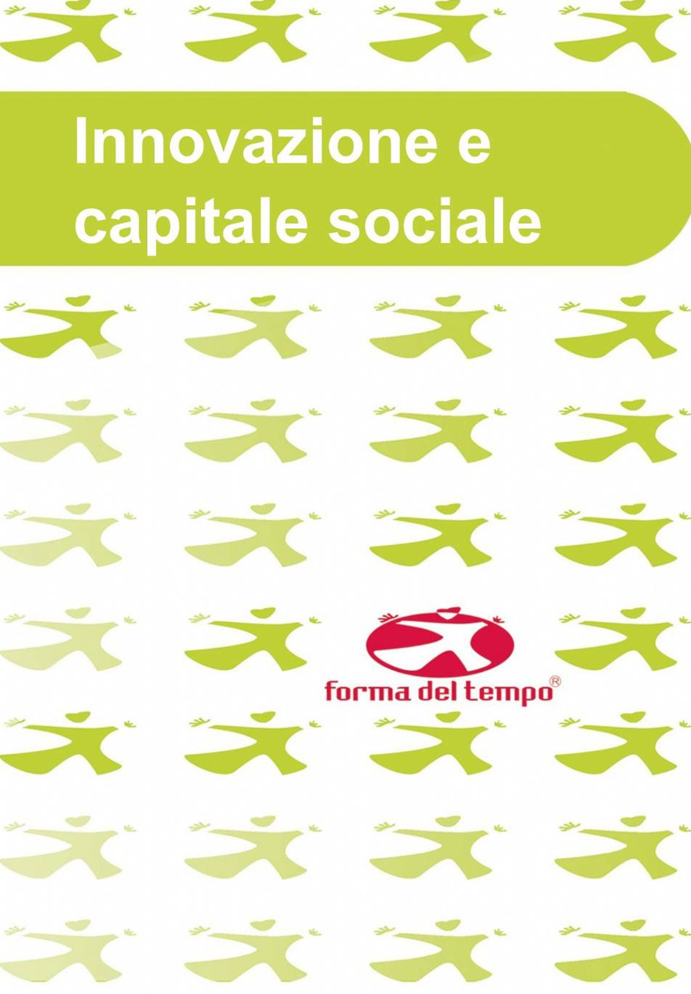 Innovazione e capitale sociale