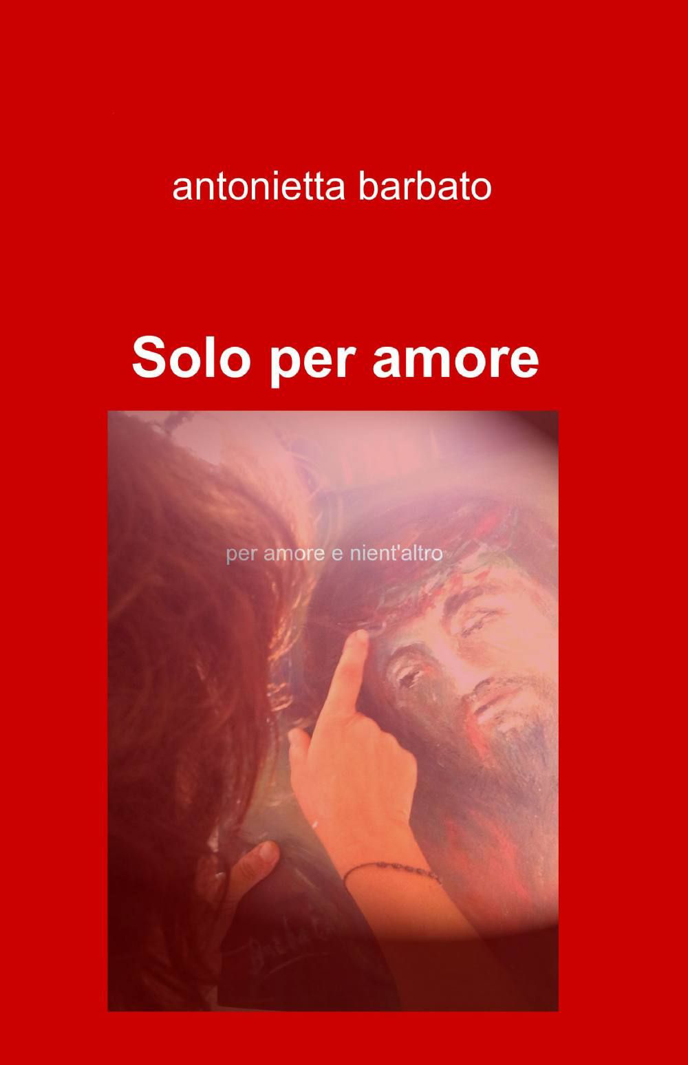 Solo per amore