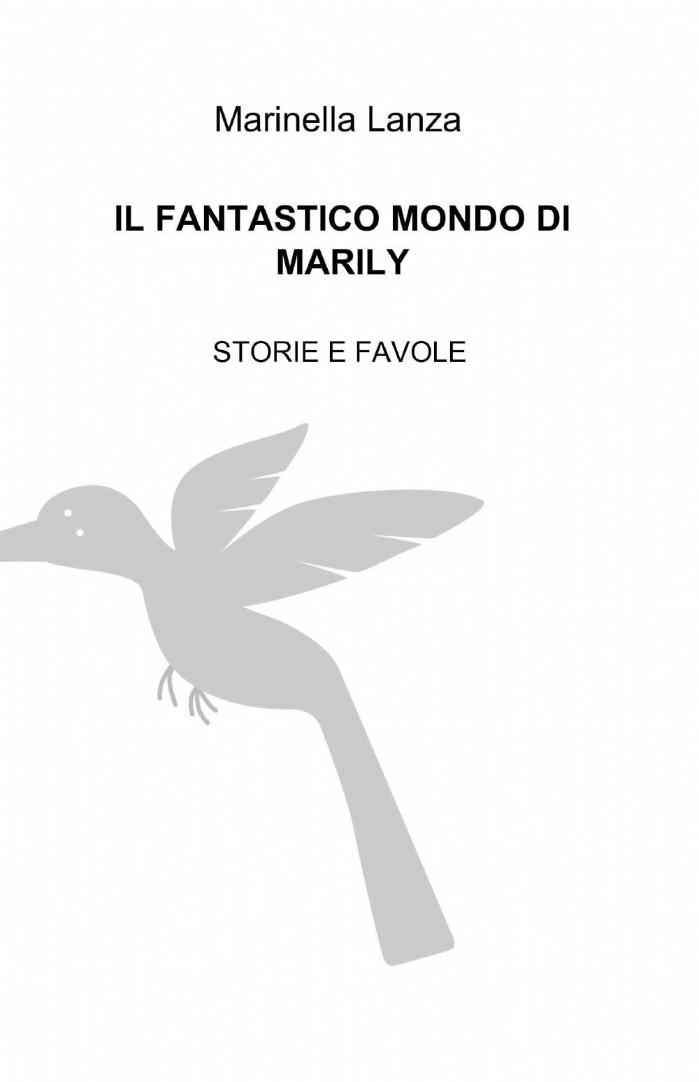 Il fantastico mondo di Marily