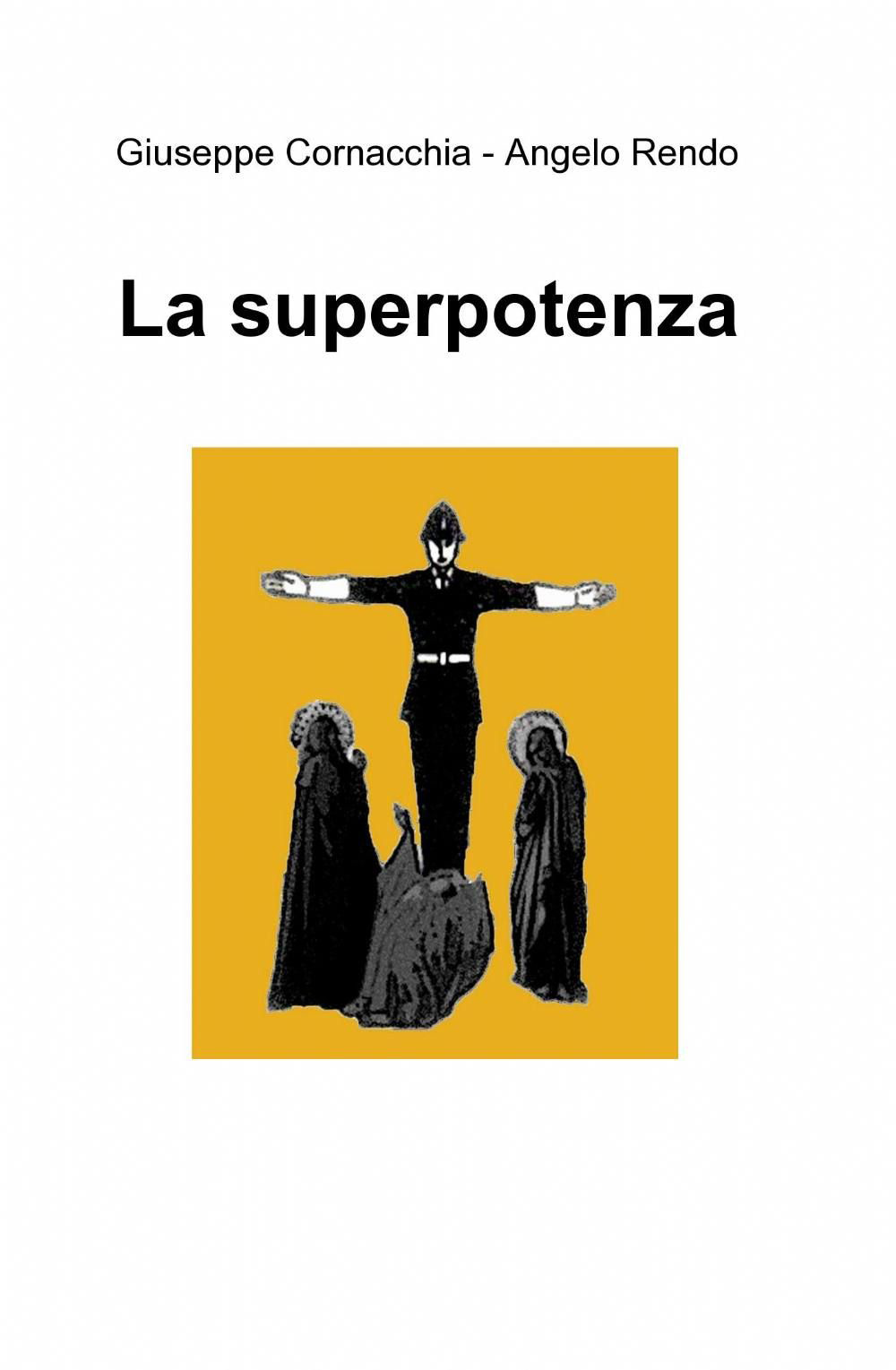 La superpotenza