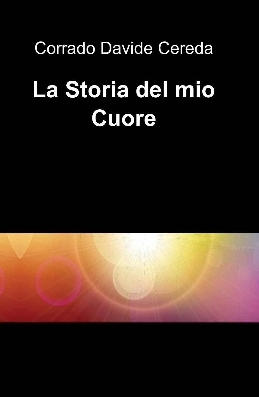 La storia del mio cuore