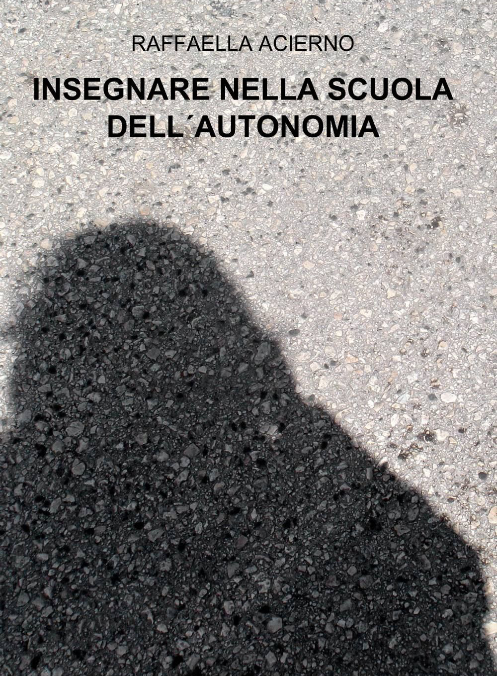 Insegnare nella scuola dell'autonomia