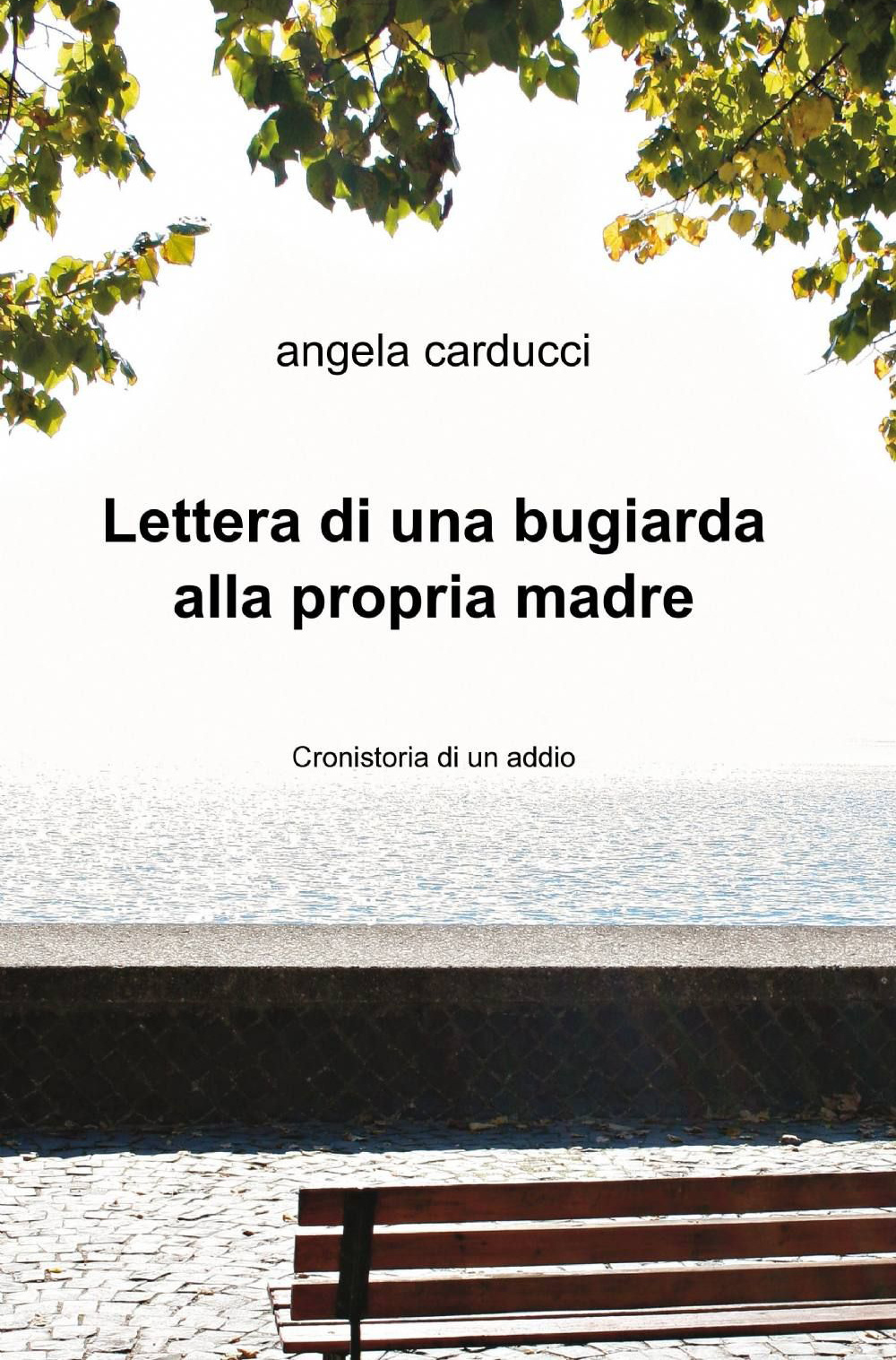Lettera di una bugiarda alla propria madre